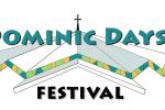 DOMINIC DAYS FESTIVAL